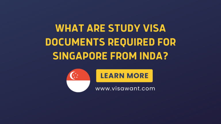 What are study visa documents required for singapore from inda?